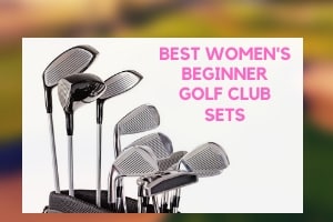 best women's golf sets for beginners